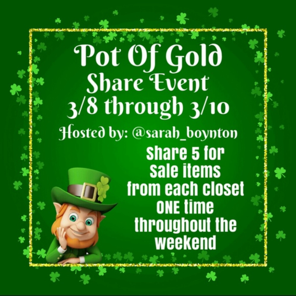 Pot of Gold Share Event Participant - SPOTS OPEN!